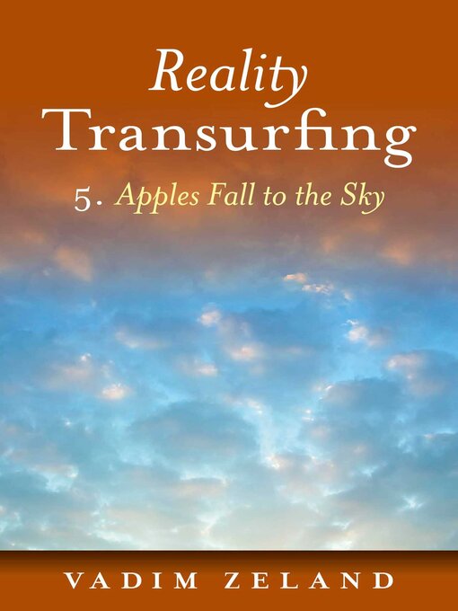 Title details for Reality Transurfing 5 by Vadim Zeland - Available